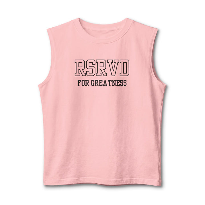 RSRVD FOR GREATNESS Athletic Muscle Tank Printify