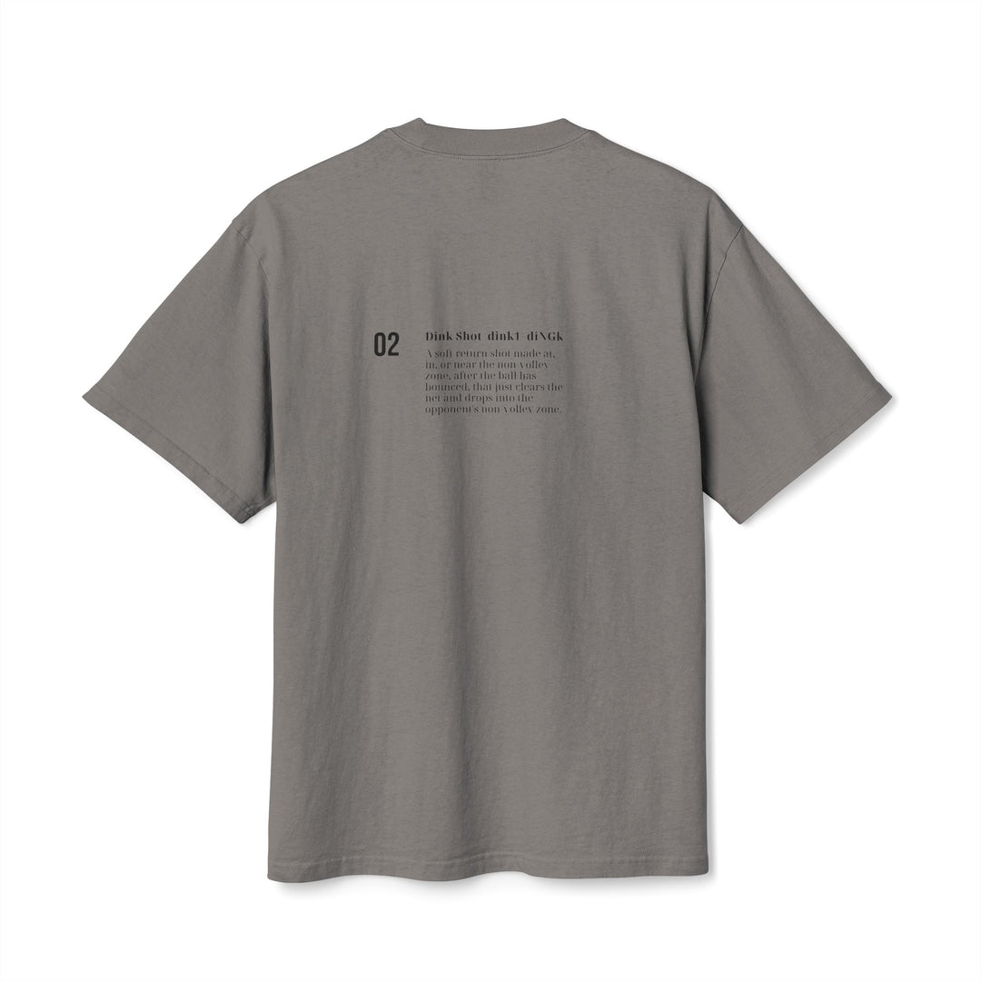 The Dink Shot - 'Definition 02' - Oversized Heavyweight Tee