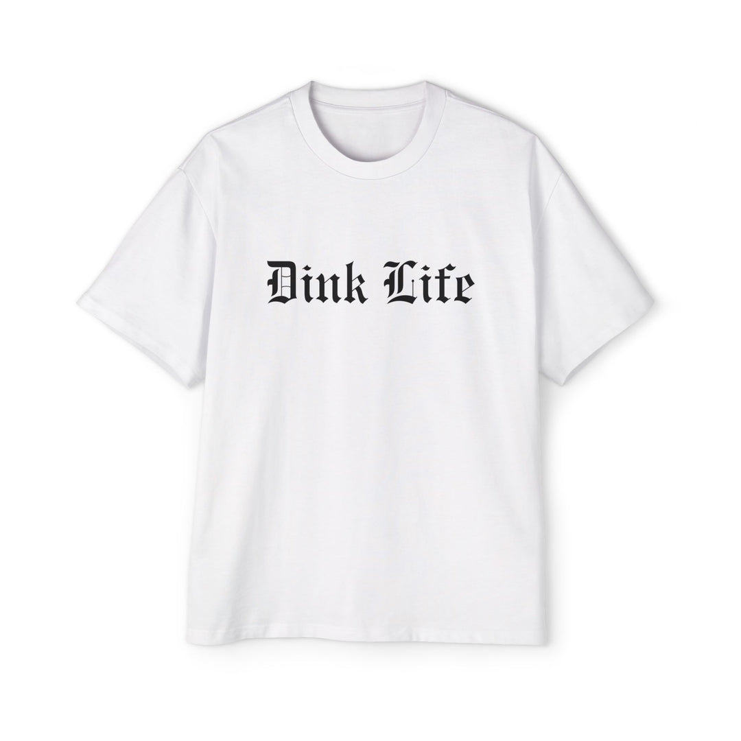 Dink Life Heavy Oversized Tee