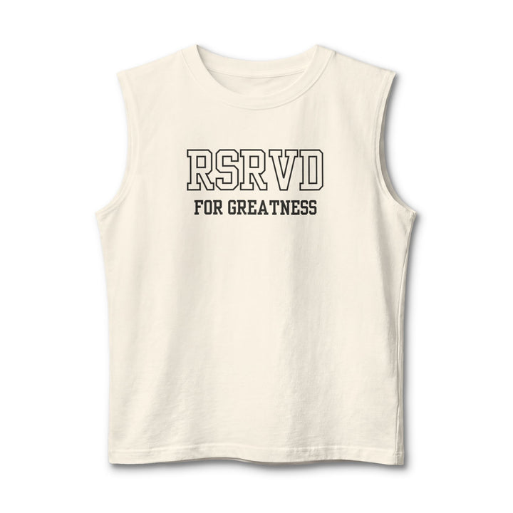 RSRVD FOR GREATNESS Athletic Muscle Tank Printify