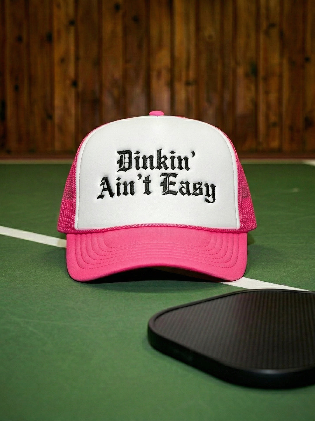 Dinkin’ Ain’t Easy Foam Trucker Hat RSRVD Pickleball