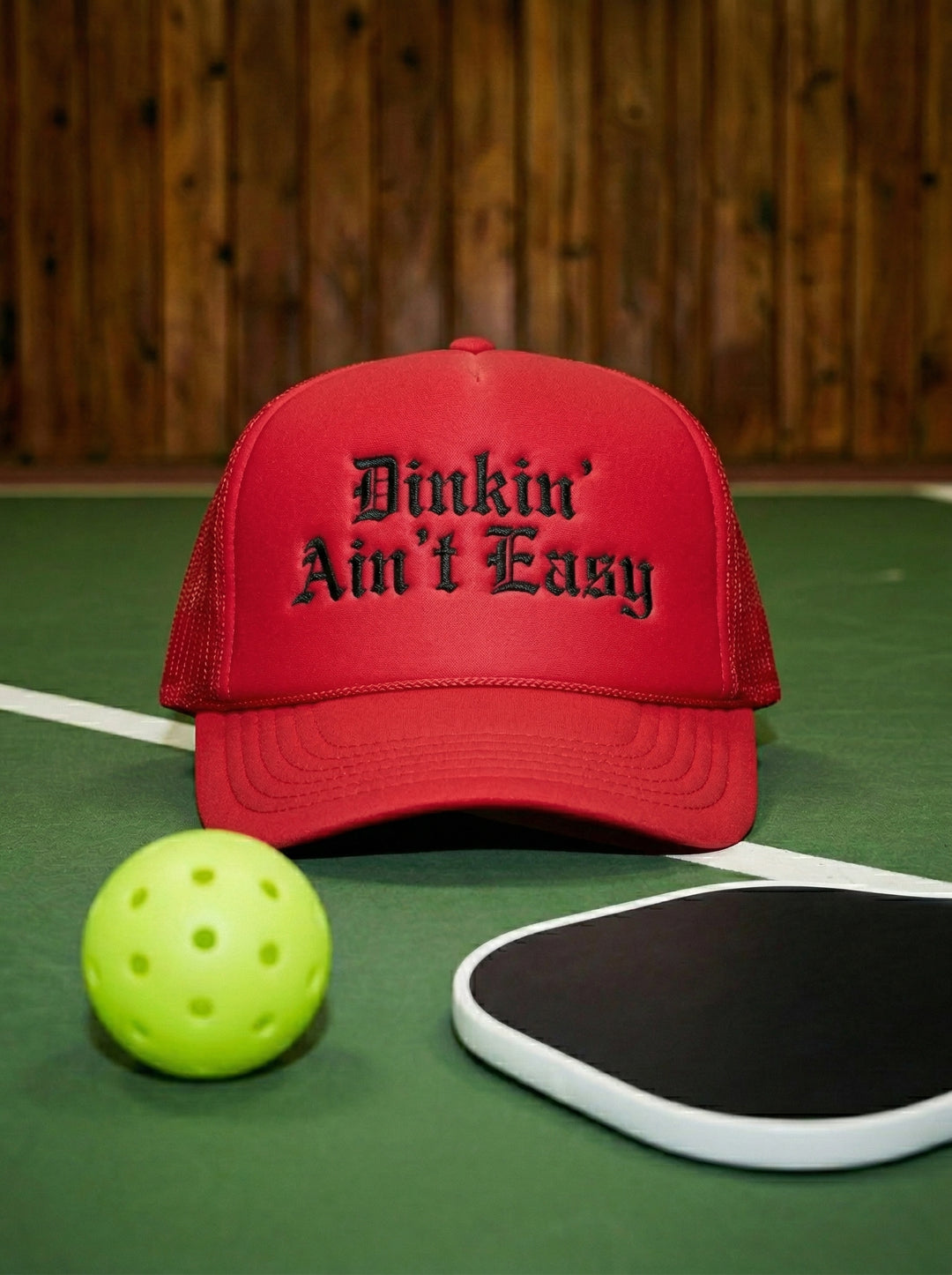 Dinkin’ Ain’t Easy Foam Trucker Hat RSRVD Pickleball